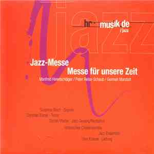 Jazz-Messe - Messe Für Unsere Zeit FLAC