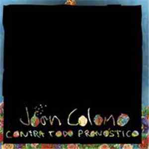 Joan Colomo - Contra Todo Pronóstico FLAC