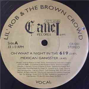 Lil' Rob & The Brown Crowd - Oh What A Night In The 619 FLAC