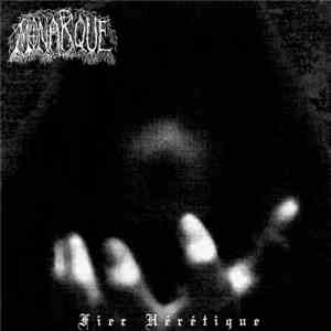 Monarque - Fier Hérétique FLAC