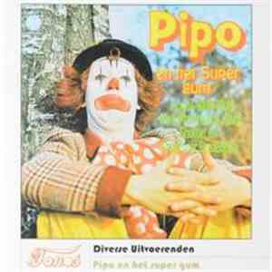 Pipo De Clown - En Het Supergum FLAC