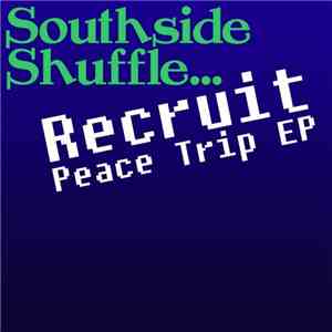Recruit - Peace Trip EP FLAC