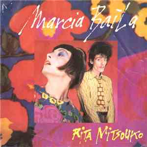 Rita Mitsouko - Marcia Baïla FLAC