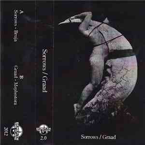 Sorrows  / Graad - Sorrows / Graad FLAC