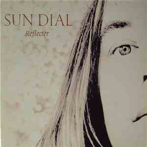 Sun Dial - Reflecter FLAC