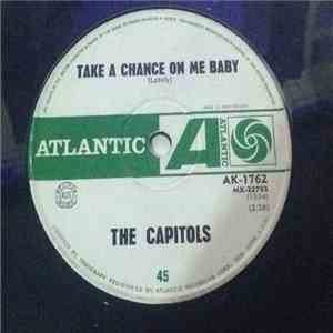 The Capitols - Patty Cake / Take A Chance On Me Baby FLAC
