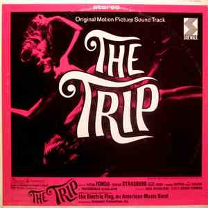 The Electric Flag - The Trip: Original Motion Picture Soundtrack FLAC