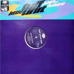 Tuff Little Unit - Join The Future FLAC