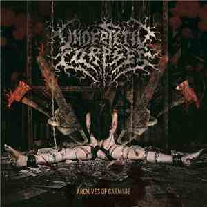 Under Fetid Corpses - Archives Of Carnage FLAC