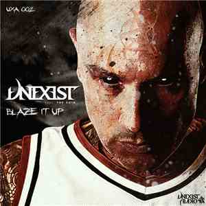 Unexist Feat. The Void - Blaze It Up FLAC
