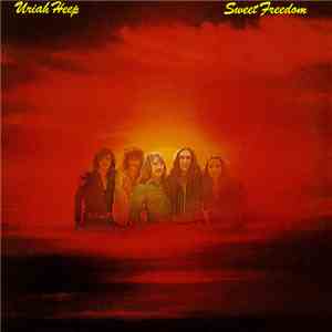 Uriah Heep - Sweet Freedom FLAC