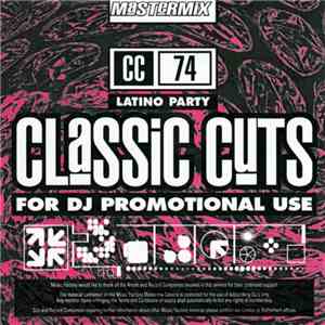 Various - Classic Cuts 74 - Latino Party FLAC