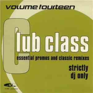 Various - Club Class Volume Fourteen FLAC