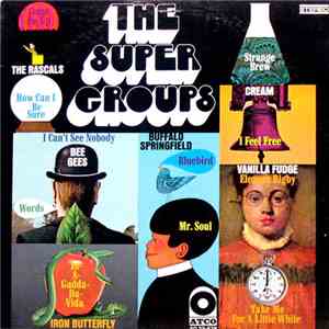 Various - The Super Groups FLAC
