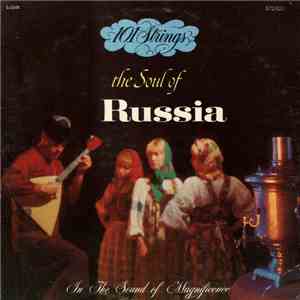 101 Strings - The Soul Of Russia FLAC
