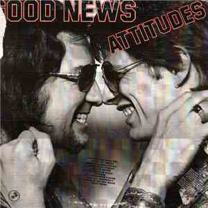 Attitudes - Good News FLAC