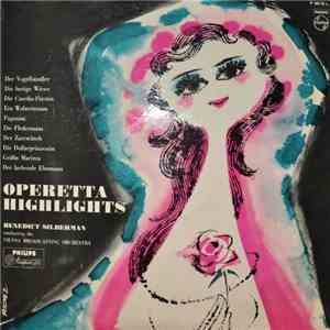 Benedict Silberman Conducting The Vienna Broadcasting Orchestra - Operetta Highlights FLAC