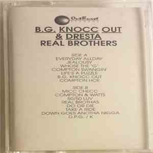 B.G. Knocc Out & Dresta - Real Brothers FLAC