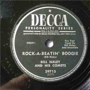 Bill Haley And His Comets - Rock-A-Beatin’ Boogie / Burn That Candle FLAC