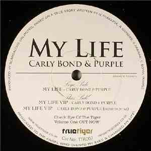 Carly Bond & MC Purple - My Life FLAC