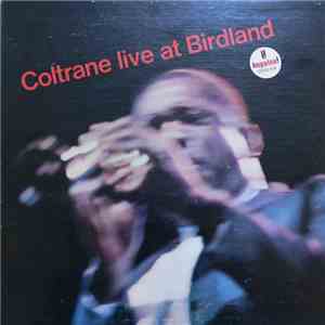 Coltrane - Live At Birdland FLAC