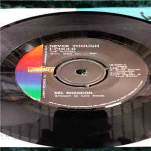 Del Shannon - Never Though I Could / Show Me FLAC