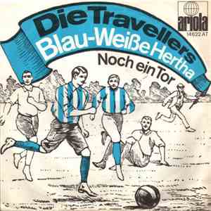 Die Travellers - Blau-Weiße Hertha FLAC