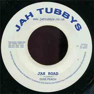 Dixie Peach - Jah Road FLAC