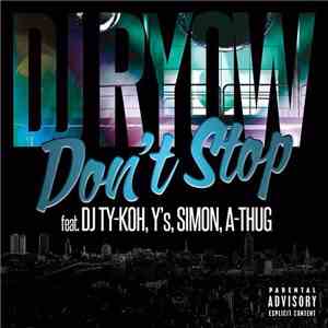 DJ Ryow  - Don't Stop FLAC