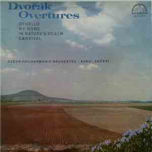 Dvořák, Czech Philharmonic Orchestra, Karel Ančerl - Overtures FLAC