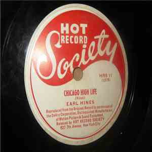 Earl Hines - Chicago High Life / Just Too Soon FLAC
