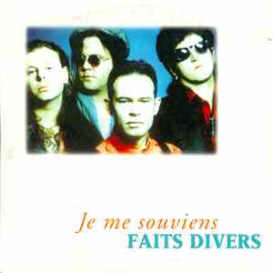 Faits Divers - Je Me Souviens FLAC