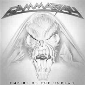 Gamma Ray - Empire Of The Undead FLAC