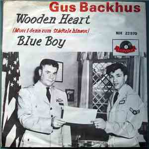 Gus Backus - Wooden Heart FLAC