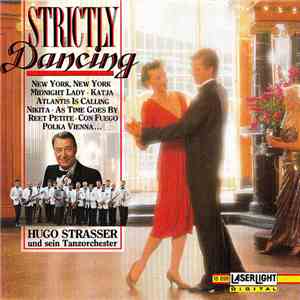 Hugo Strasser Und Sein Tanzorchester - Strictly Dancing FLAC
