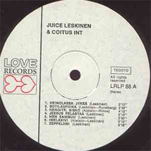 Juice Leskinen & Coitus Int - Juice Leskinen & Coitus Int. FLAC