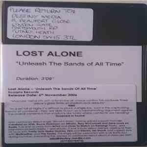 Lost Alone - Unleash The Sands Of All Time FLAC