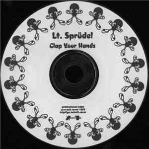 Lt. Sprüdel - Clap Your Hands FLAC