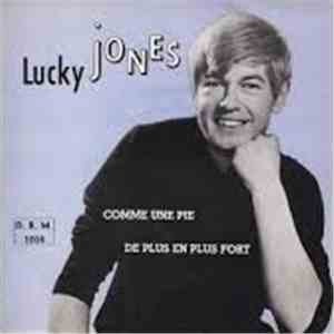 Lucky Jones - Comme Une Pie / De Plus En Plus Fort FLAC