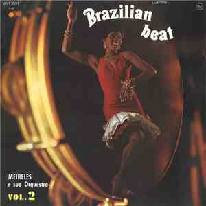 Meireles E Sua Orquestra - Brazilian Beat Vol. 2 FLAC