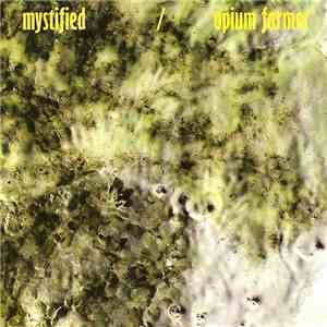 Mystified / Opium Farmer - Split FLAC