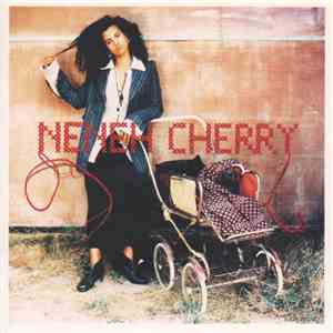 Neneh Cherry - Homebrew FLAC