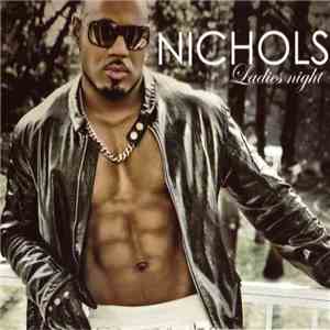 Nichols - Ladies Night FLAC