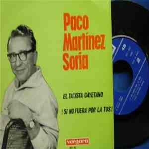 Paco Martínez Soria - El Taxista Cayetano / !Si No Fuera Por La Tos! FLAC