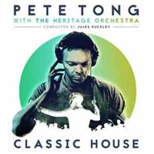 Pete Tong w/ The Heritage Orchestra conducted by Jules Buckley ft. Jamie Principle - Your Love FLAC