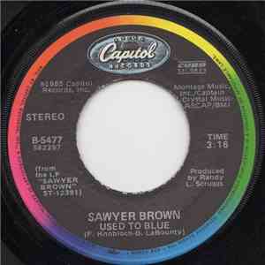 Sawyer Brown - Used To Blue FLAC