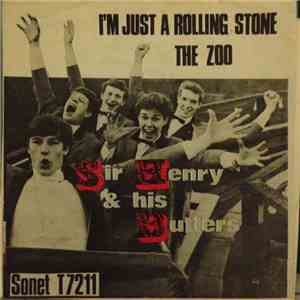 Sir Henry & His Butlers - I'm Just A Rolling Stone / The Zoo FLAC