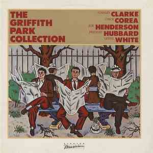 Stanley Clarke, Chick Corea, Joe Henderson, Freddie Hubbard, Lenny White - The Griffith Park Collection FLAC