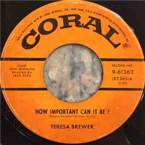 Teresa Brewer - How Important Can It Be? / Pledging My Love FLAC