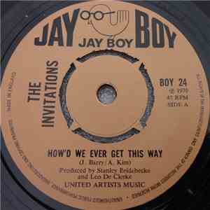 The Invitations - How'd We Ever Get This Way / Picking Up FLAC